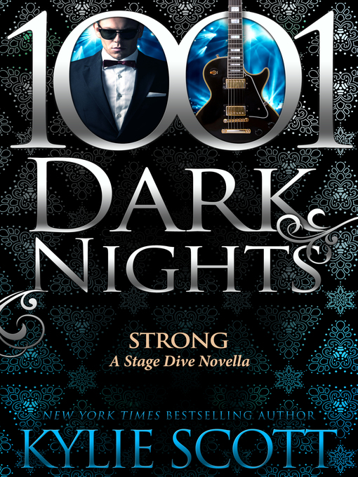 Title details for Strong by Kylie Scott - Available